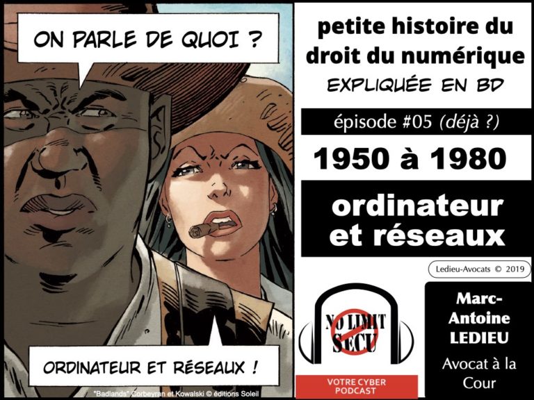 Histoire du numérique en BD PODCAST NoLimitSecu © Ledieu-Avocats 2019
