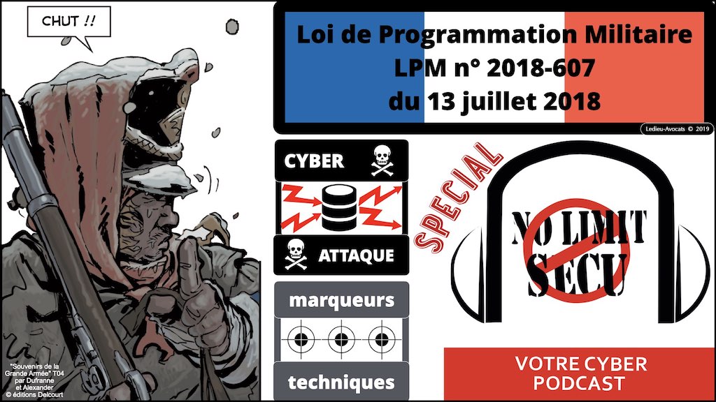 PODCAST NoLimitSecu LPM 2018 marqueurs techniques cyber attaque© Ledieu-Avocats technique droit numérique