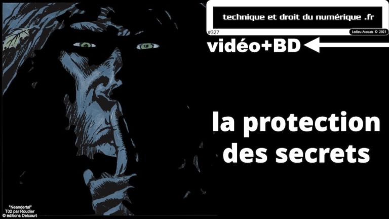 #327 L'information : la protection des secrets [vidéo+BD 6/6]