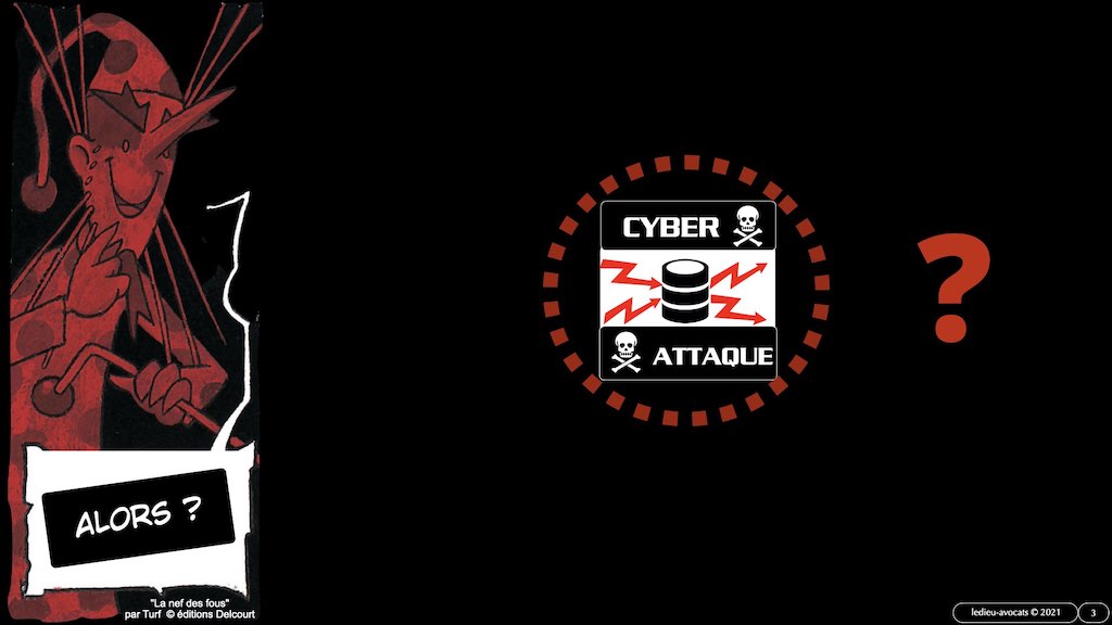 #350 cyber attaque cyber sécurité #12 DEROULEMENT type + EFR © Ledieu-Avocats technique droit numérique.003