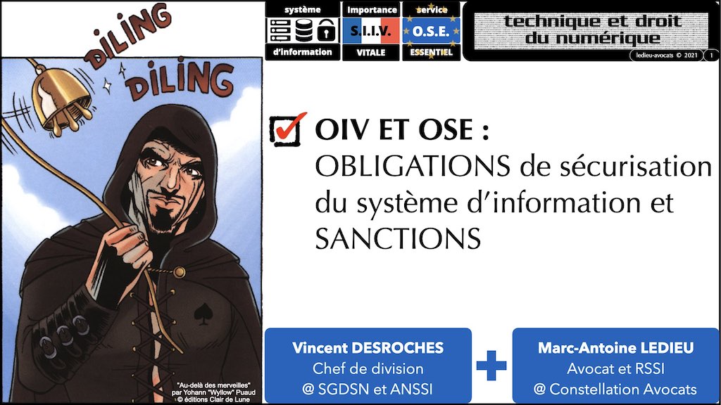 #356 OIV OSE OBLIGATIONS cyber sécurité systeme information + Vincent DESROCHES © Ledieu-Avocats technique droit numérique blog BD 30-10-2021 *16:9*.001
