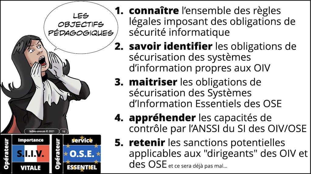 #356 OIV OSE OBLIGATIONS cyber sécurité systeme information + Vincent DESROCHES © Ledieu-Avocats technique droit numérique blog BD 30-10-2021 *16:9*.016