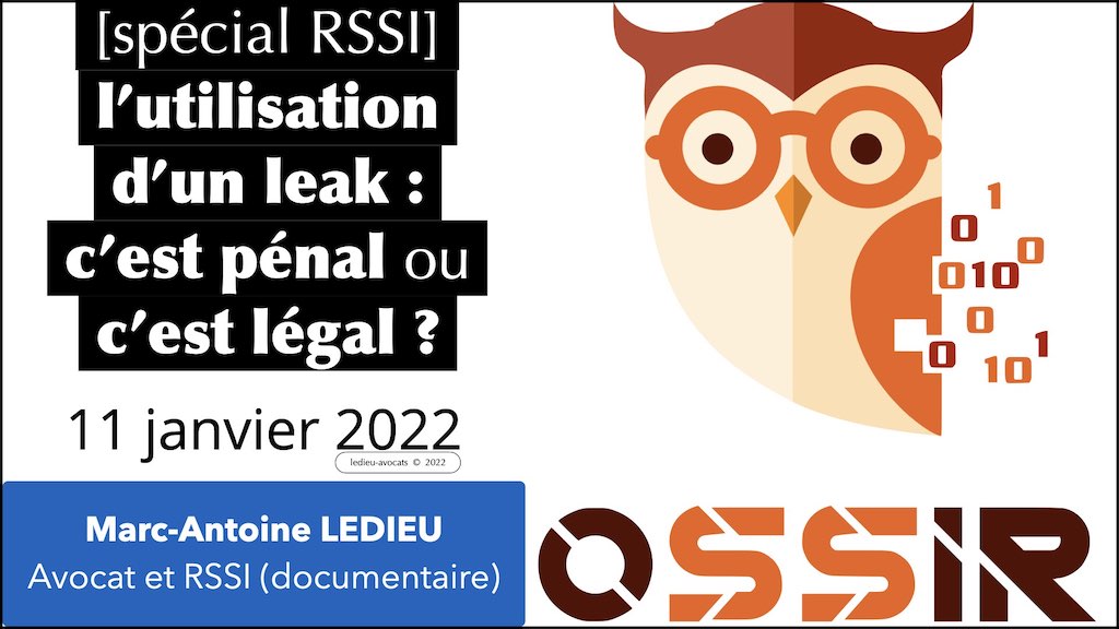 #371 ré utilisation LEAK PENAL LEGAL OSSIR © Ledieu-Avocats 11-01-2022.002