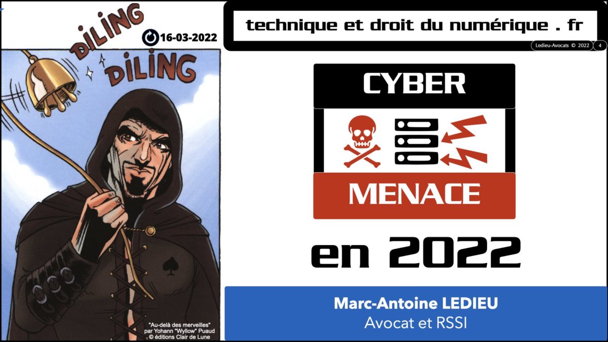 #384-3 sécurité des systè!mes d'information cyber attaque #11 la MENACE NUMERIQUE © Ledieu-Avocats 2022.004