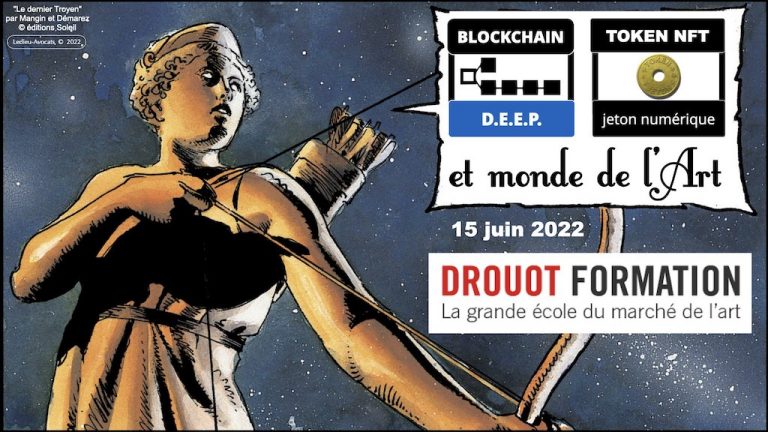 #402 NFT TOKEN BLOCKCHAIN et monde de l'Art 15 juin 2022 Drouot formation © Ledieu-Avocats.002