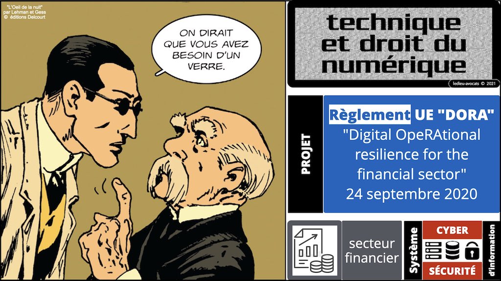 #357 DORA sécurité informatique expliquée secteur financier - cybersécurité OSE projet Règlement UE © Ledieu-Avocats technique droit numérique BLOG BD.072