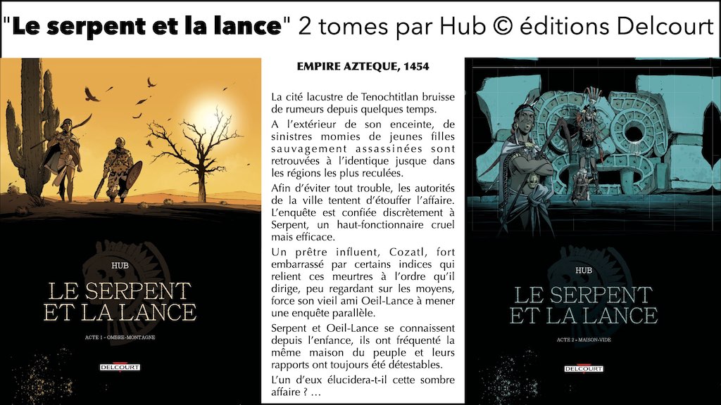 Serpent et la Lance (Le) par Hub © éditions Delcourt 2019-2021