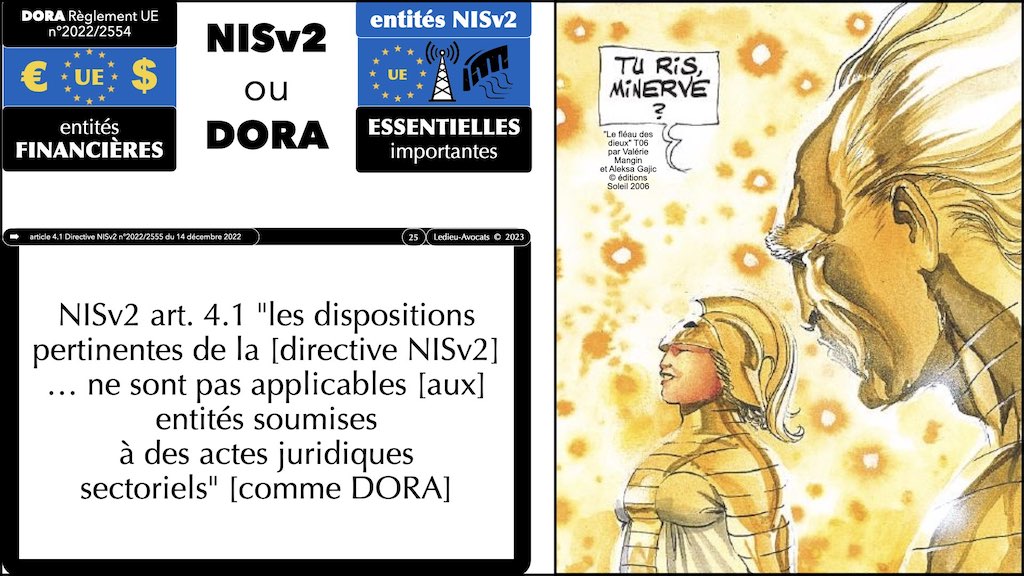 #469 DORA la cyber sécurité du secteur financier expliquée aux avocats d'affaires DORA vs NISv2 © Ledieu-Avocats 2023.jpeg.010