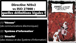 cyber SECURITE * RESEAU * SYSTEME d'INFORMATION * NISv2 et ISO 27000 © Ledieu-Avocats 2023