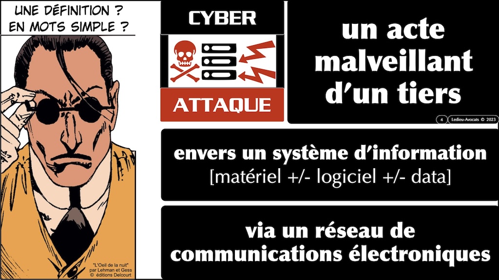#516-1 M2 droit du numérique 2023:2024 cyber sécurité FOCUS CYBER ATTAQUE © Ledieu-Avocats 08-11-2023.004
