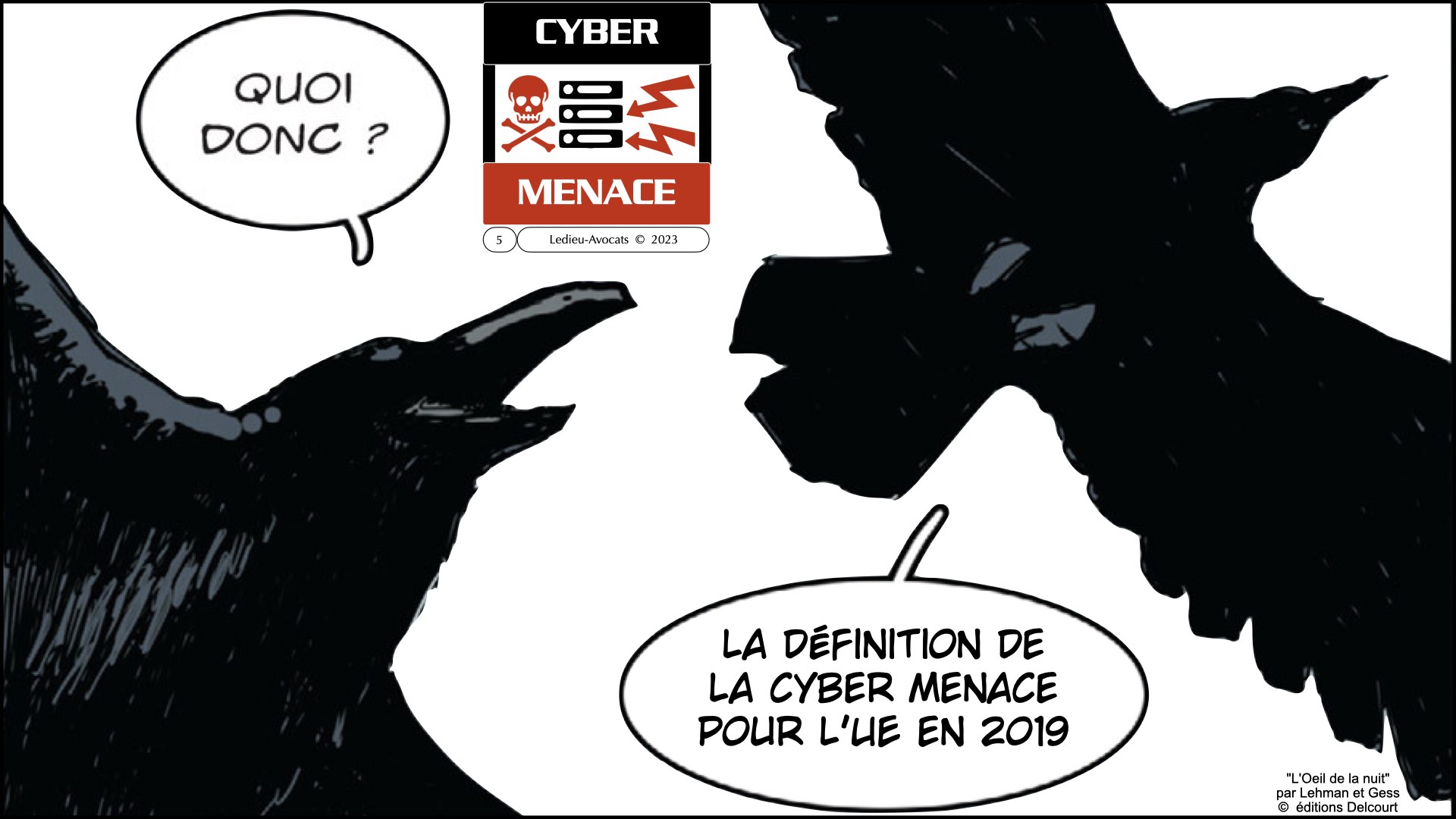 #522 la menace cyber expliquée aux Experts-Comptables ECF Ile de France 30 novembre 2023 © Ledieu-Avocats 2023.005