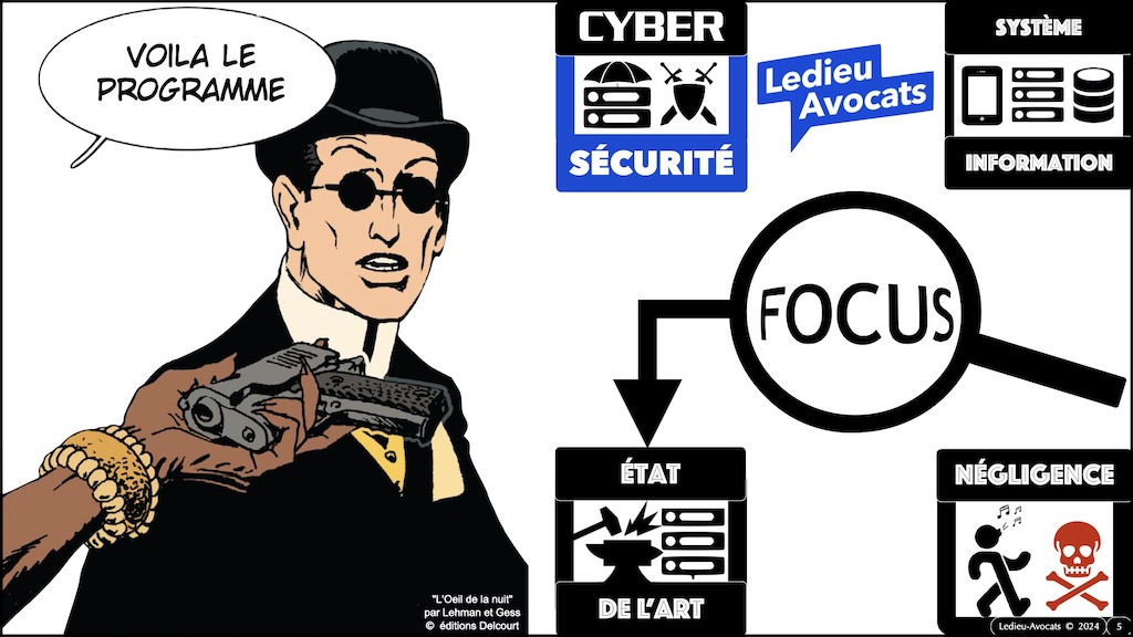 #531 cyber sécurité - état de l'art - négligence © Ledieu-Avocats 2024.005