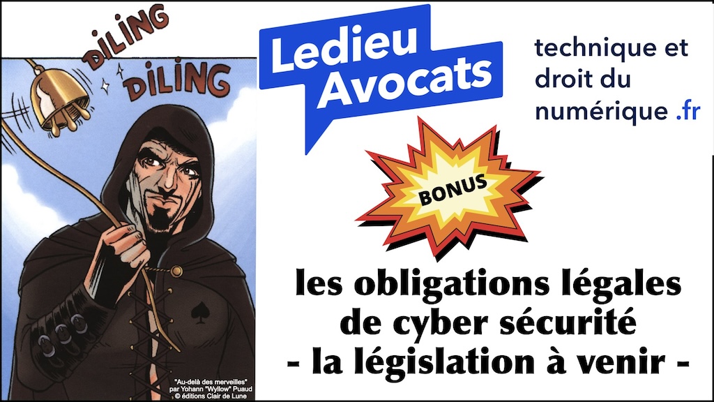 #525-2 M2 droit du numérique Paris II Panthéon-Assas FOCUS Les lois de cyber sécurité OBLIGATOIRE © Ledieu-Avocats 26-12-2023.049