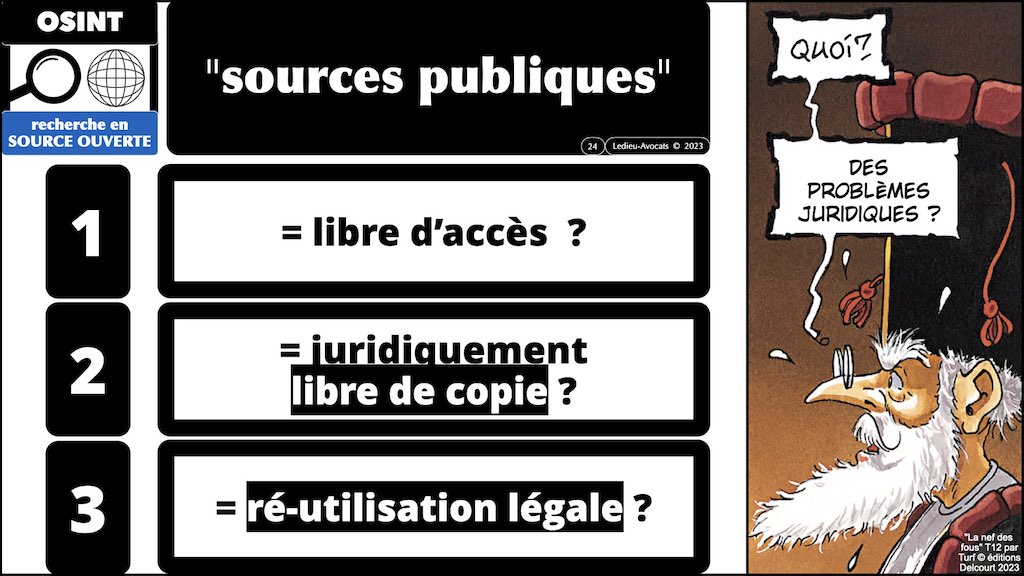les problèmes juridiques #451 le droit de l'OSINT #1 donnée ? information ? OSINT ? leak ? © Ledieu-Avocats 22023