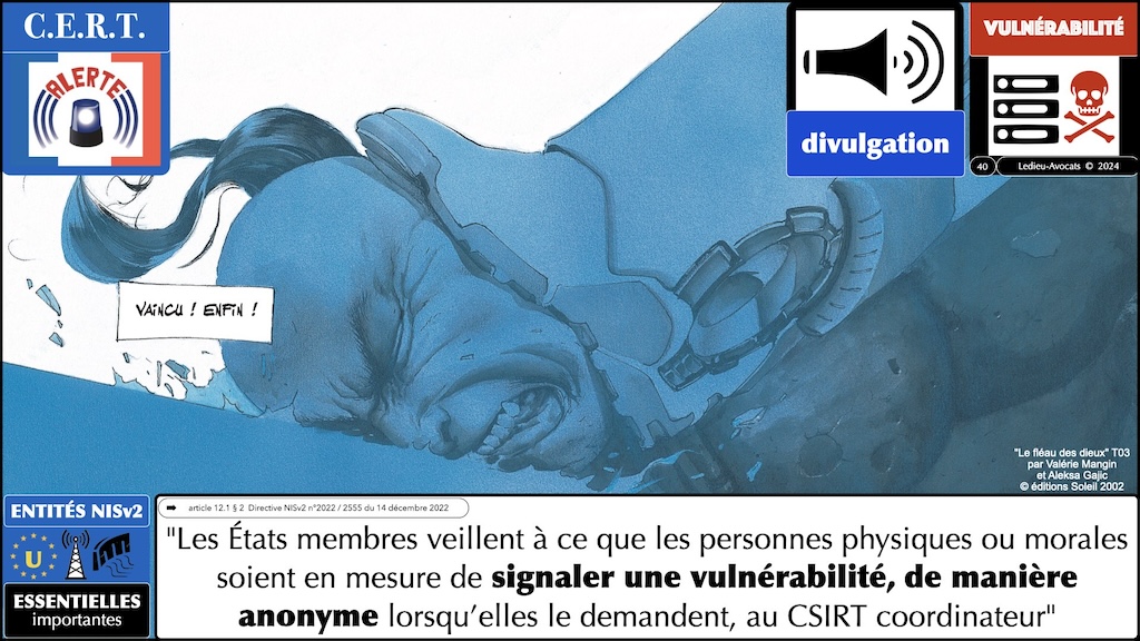 NIS2 signalement des vulnérabilités au CERT - quelles procédures légales de divulgation des vulnérabilités MàJ Code défense + LPM 2023 et Décret 2024 + NIS2 + DORA + TJ Albi © Ledieu-Avocats 2024