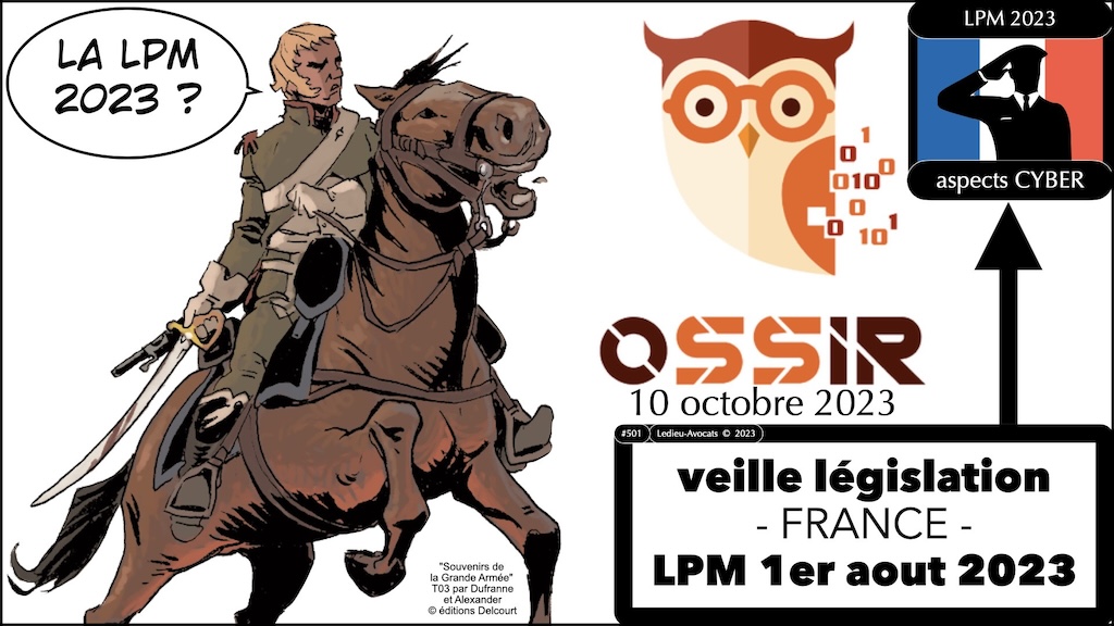 LPM 2023 aspects cyber veille législation OSSIR 10 octobre 2023 © Ledieu-Avocats 10-10-2023