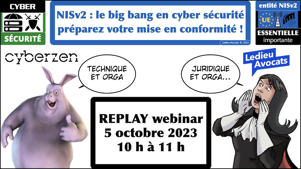 REPLAY webinar NISv2 le big bang de la cyber sécurité avec Cyberzen © Ledieu-Avocats 2023