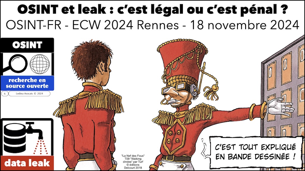 #591 OSINT et Leak c'est légal ou c'est pénal [OSINT-FR ECW 18 novembre 2024] © Ledieu-Avocats 17-11-2024.006