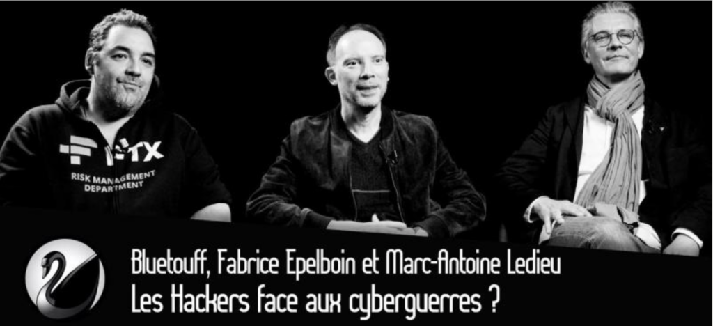ThinkerView 22 mars 2024 Les hackers face à la cyberguerre avec Bluetouff, Fabrice Epelboin et Marc-Antoine Ledieu