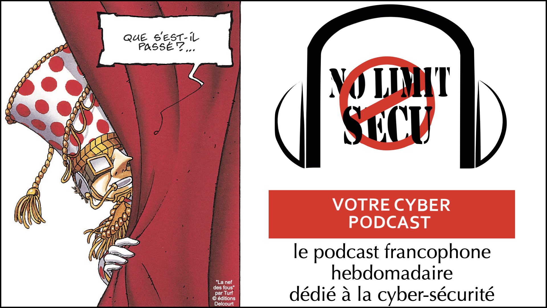 Investigations numériques judiciaires NoLimitSecu [PODCAST #493 du 9 mars 2025] : le droit de la preuve numérique pour les enquêteurs de la Police et de la Gendarmerie
