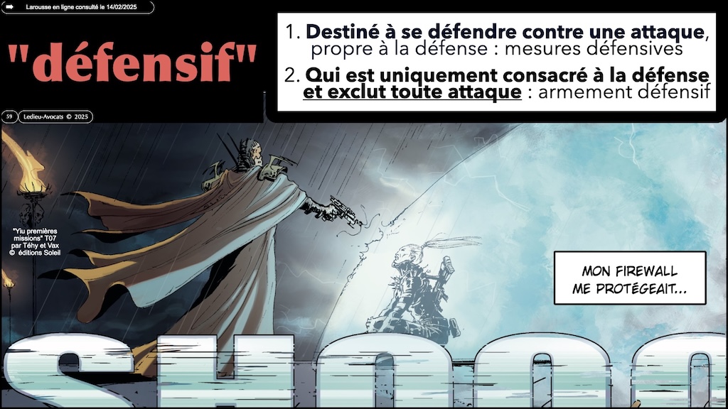 #647 pentest offensif ou défensif que disent la loi, l'ANSSI et et la jurisprudence ? [cours Gardia cybersecurity School 27 juin 2025] © Ledieu-Avocats © Ledieu-Avocats 24-06-2025.059
