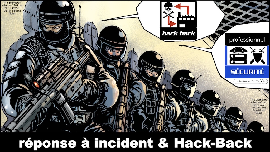 #647 pentest offensif ou défensif que disent la loi, l'ANSSI et et la jurisprudence ? [cours Gardia cybersecurity School 27 juin 2025] © Ledieu-Avocats © Ledieu-Avocats 24-06-2025.148