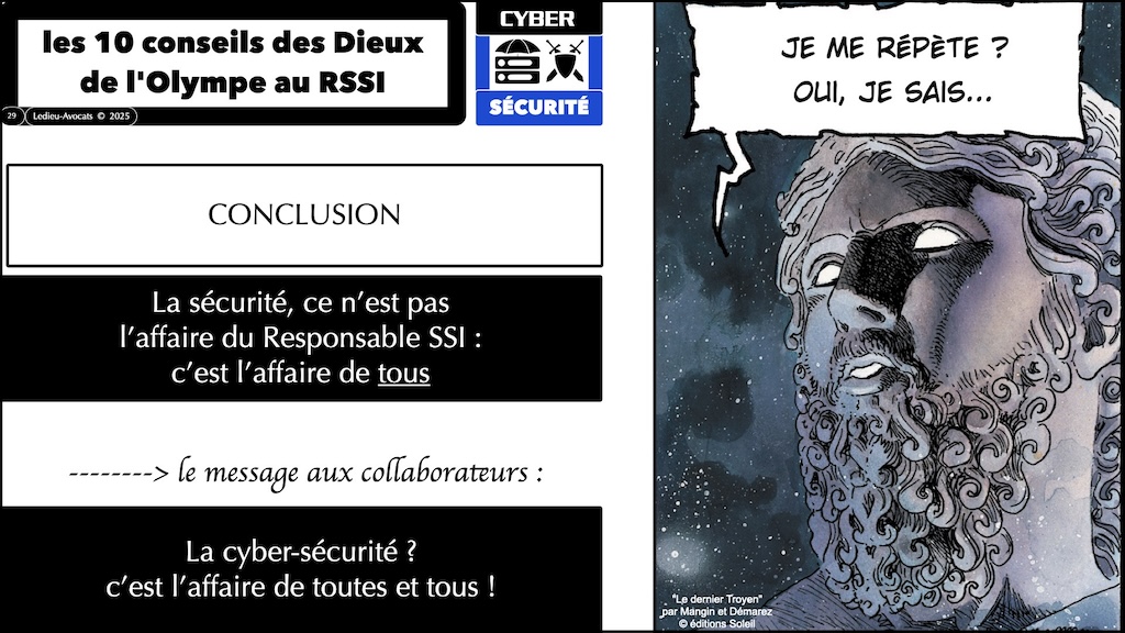 #662 dix conseils des Dieux au RSSI pour aller parler à sa Direction Générale [en collaboration avec Anouar BACHOUNDA Neotrust] © Ledieu-Avocats 13-08-2025.029