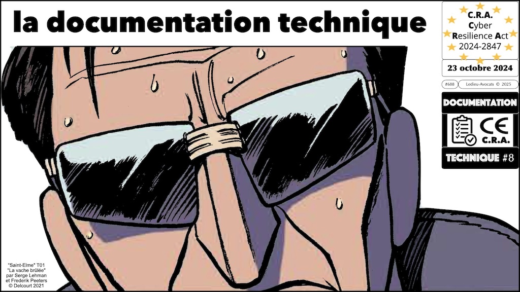 #688 CRA la documentation technique obligatoire Cyber Resilience Act © Ledieu-Avocats 22-09-2025.001