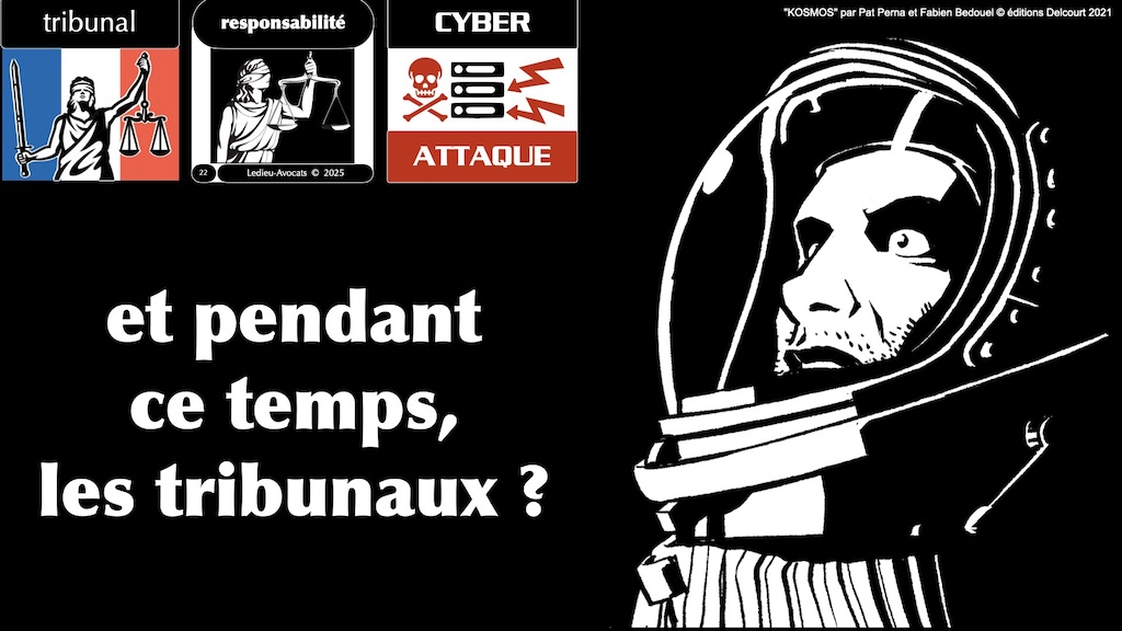 #685 le bon la brute et les truands (le tribunal, la responsabilité et les cyberattaques ?) [conférence Campus Cyber Nouvelle Aquitaine 18 décembre 2025 © Ledieu-Avocats.022