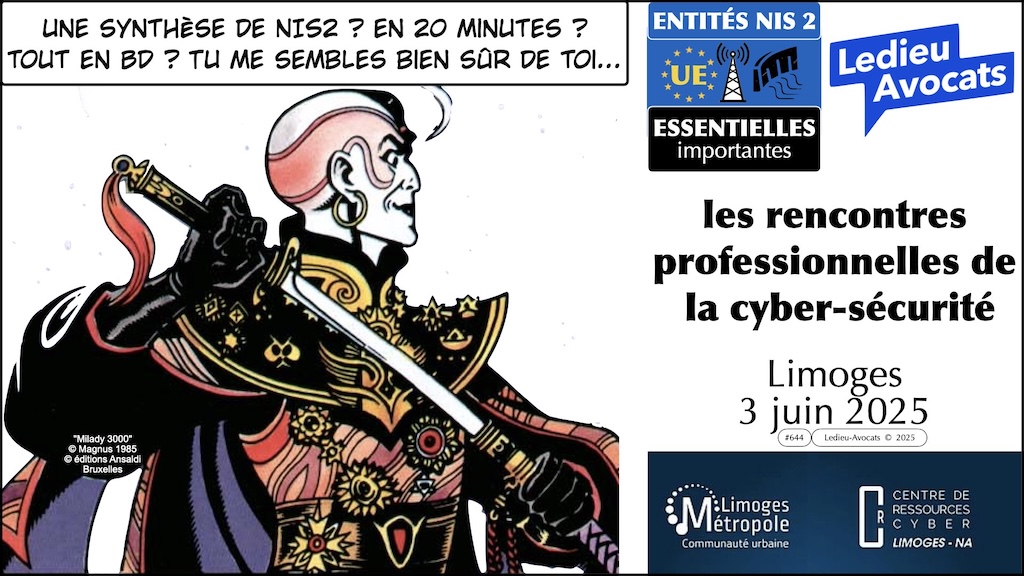 NIS2 synthèse en 20 minutes - les rencontres professionnelles de la cyber-sécurité Limoges 3 juin 2025 © Ledieu-Avocats
