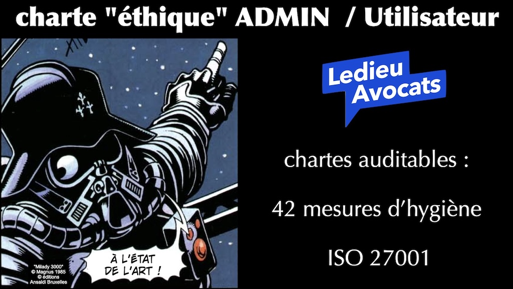 Charte éthique ADMIN / Utilisateur - nos services technique et droit du numérique © Ledieu-Avocats 30-09-2023